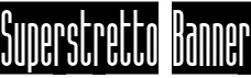 Superstretto Banner