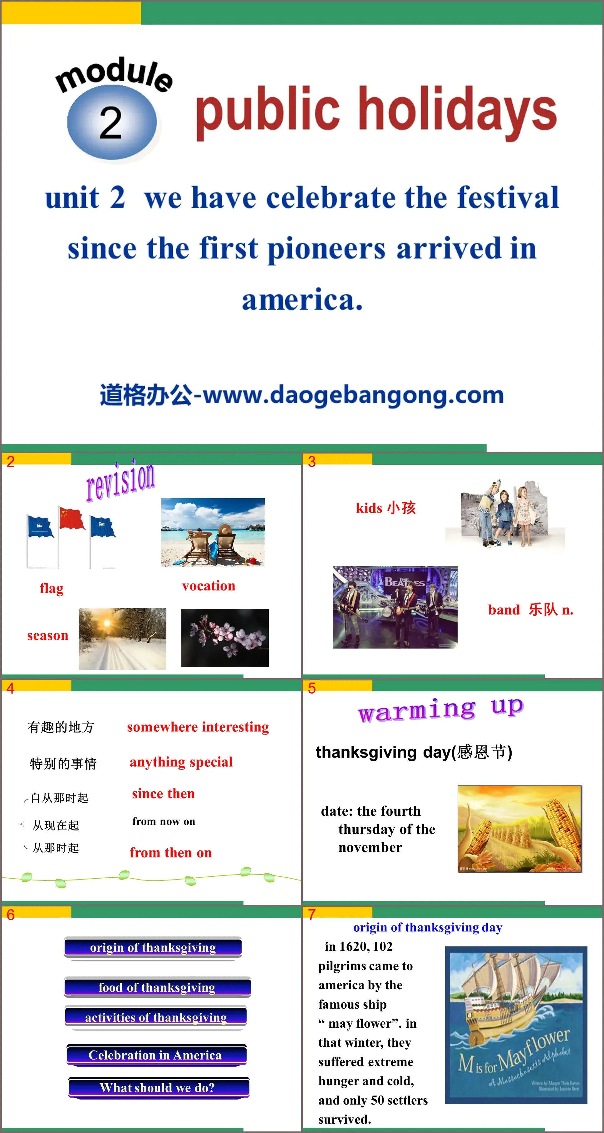 《We have celebrate the festival since the first pioneers arrived in America》Public holidays PPT课件