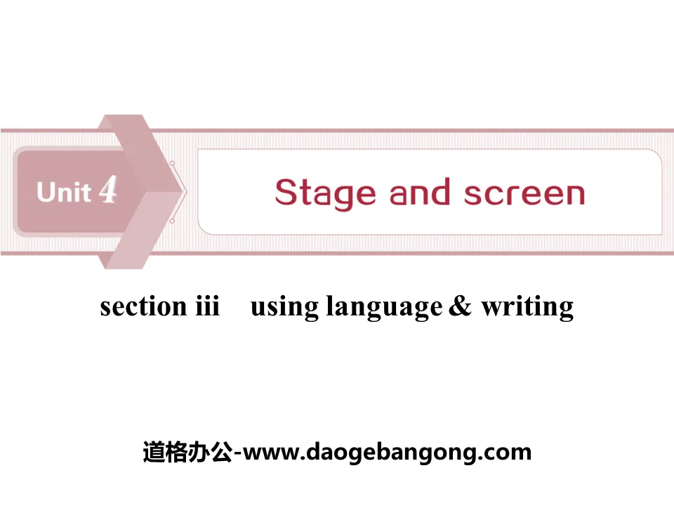 《Stage and screen》SectionⅢPPT