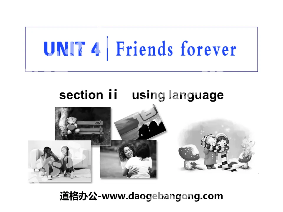 "Friends forever" Section ⅡPPT teaching courseware