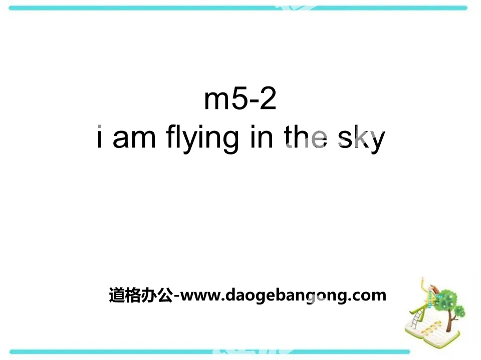 "I am flying in the sky" PPT courseware