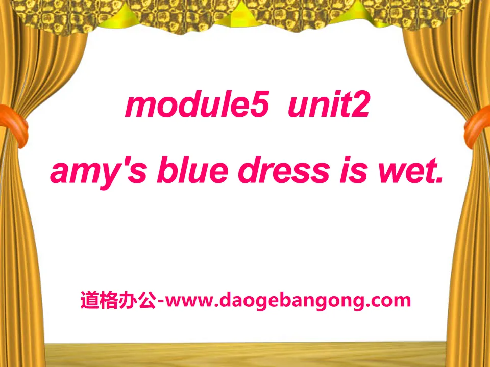 《Amy's blue dress is wet》PPT课件4
