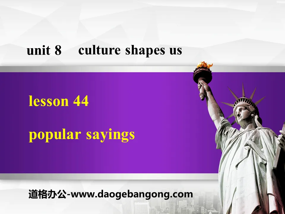 《Popular Sayings》Culture Shapes Us PPT下載