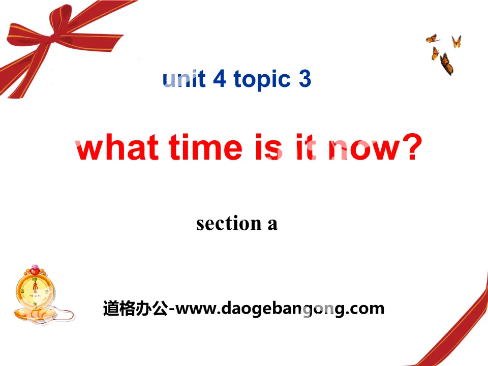 "What time is it now?" SectionA PPT courseware