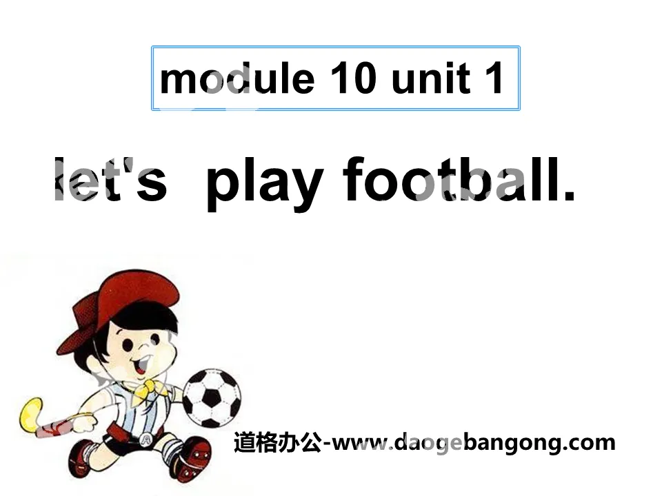 "Let's play football" PPT courseware 2