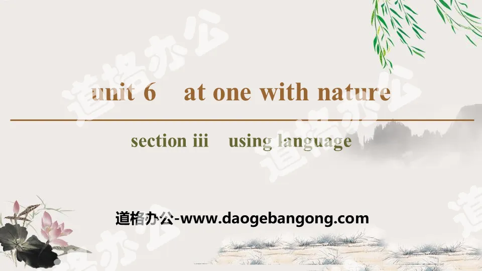 "At one with nature" Section ⅢPPT courseware