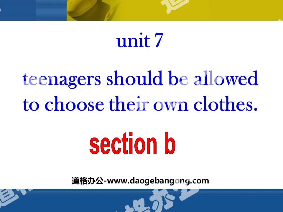 "Teenagers should be allowed to choose their own clothes" PPT courseware 8