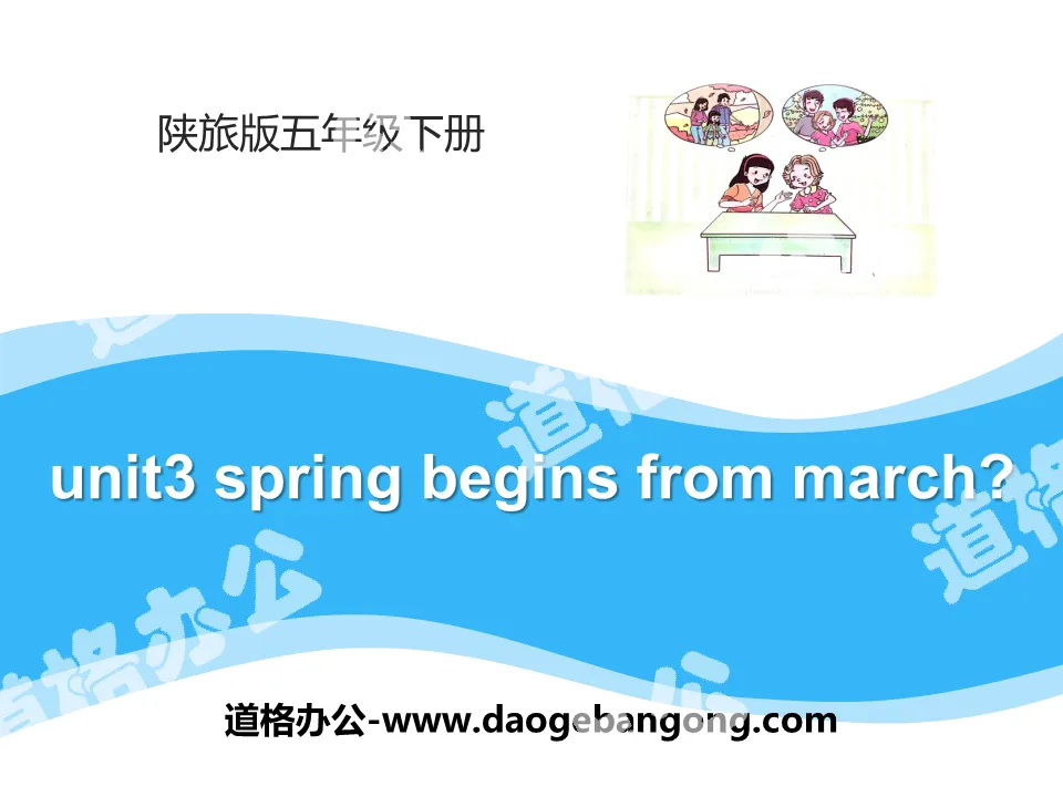 《Spring Begins from March》PPT
