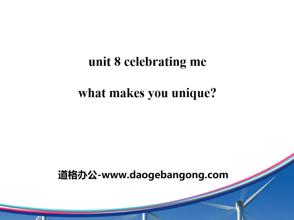 "What Makes You Unique?" Celebrating Me! PPT free courseware