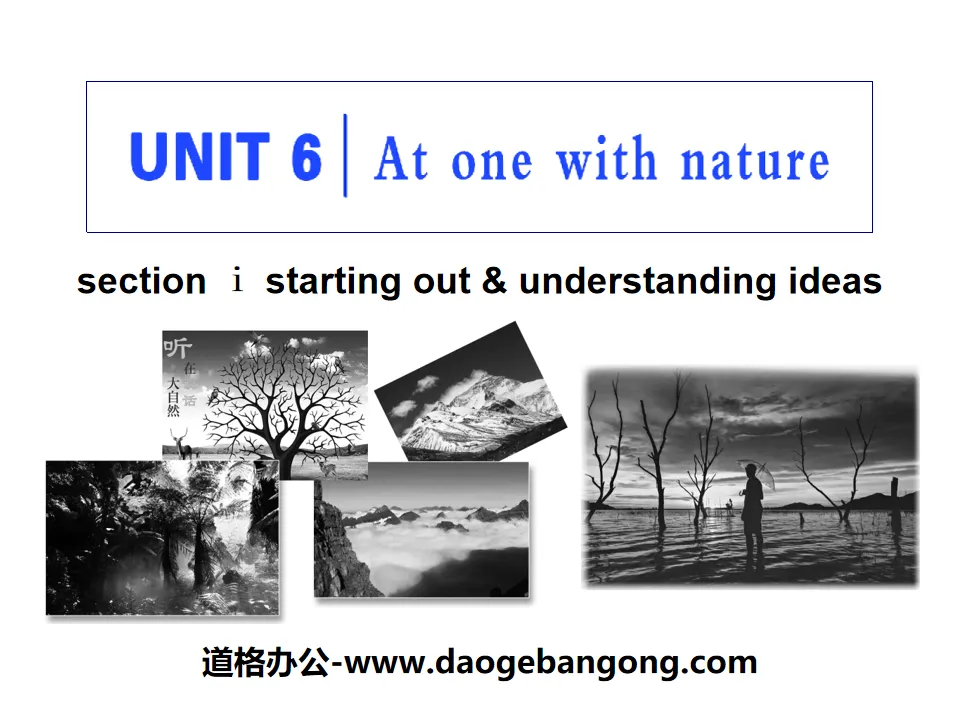 《At one with nature》Section ⅠPPT教学课件
