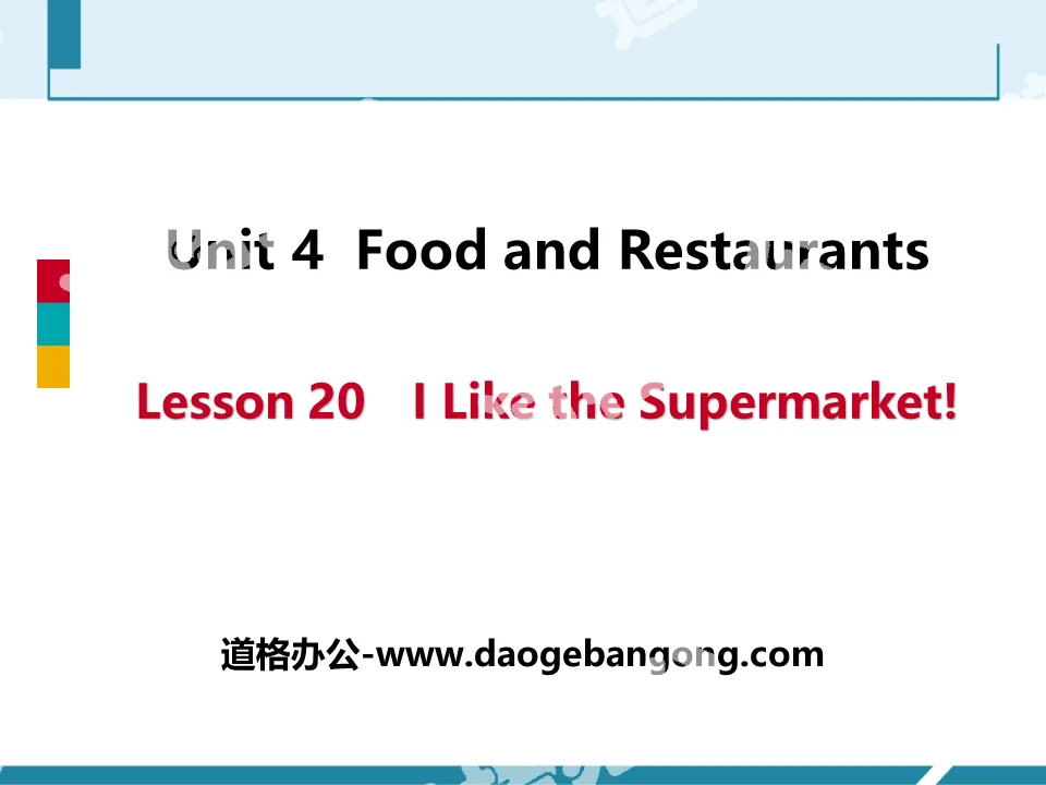 "I like the Supermarket!" Food and Restaurants PPT free courseware
