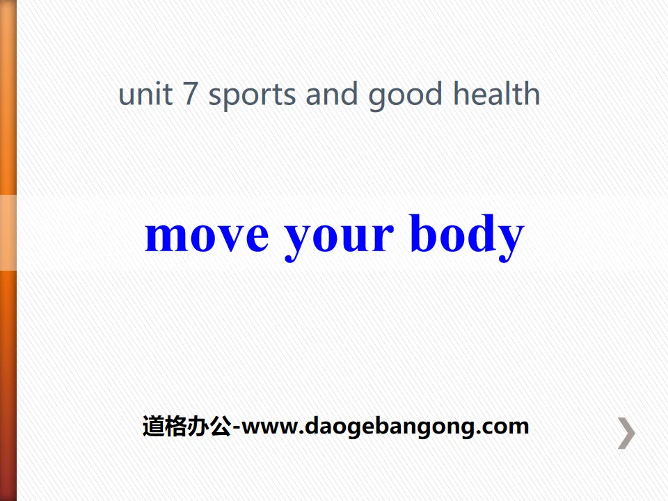 "Move Your Body" Sports and Good Health PPT teaching courseware