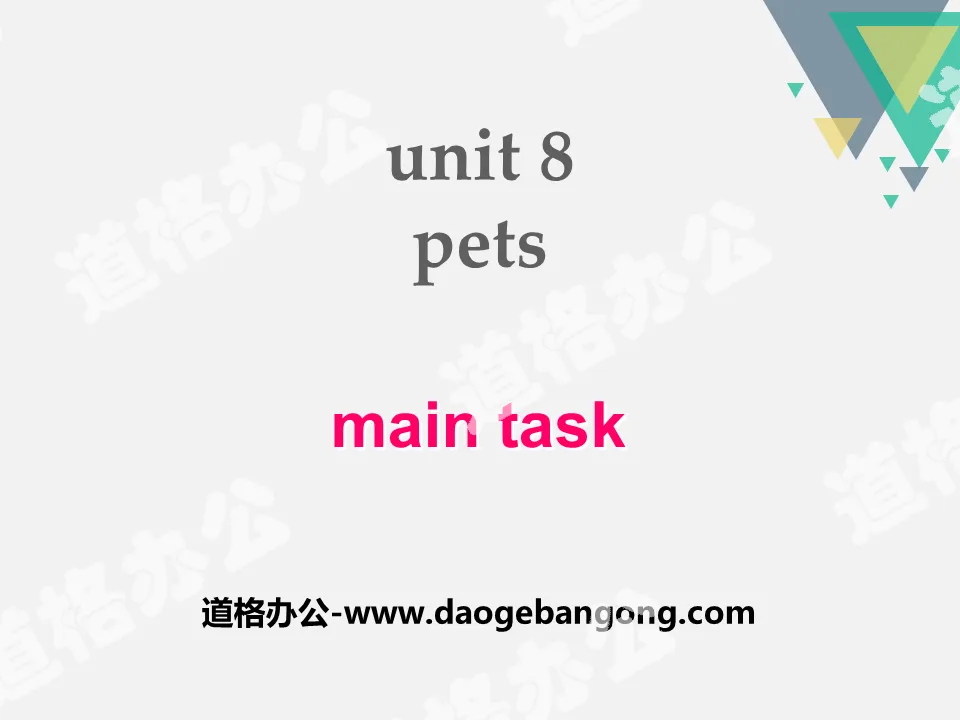 《Pets》Main taskPPT