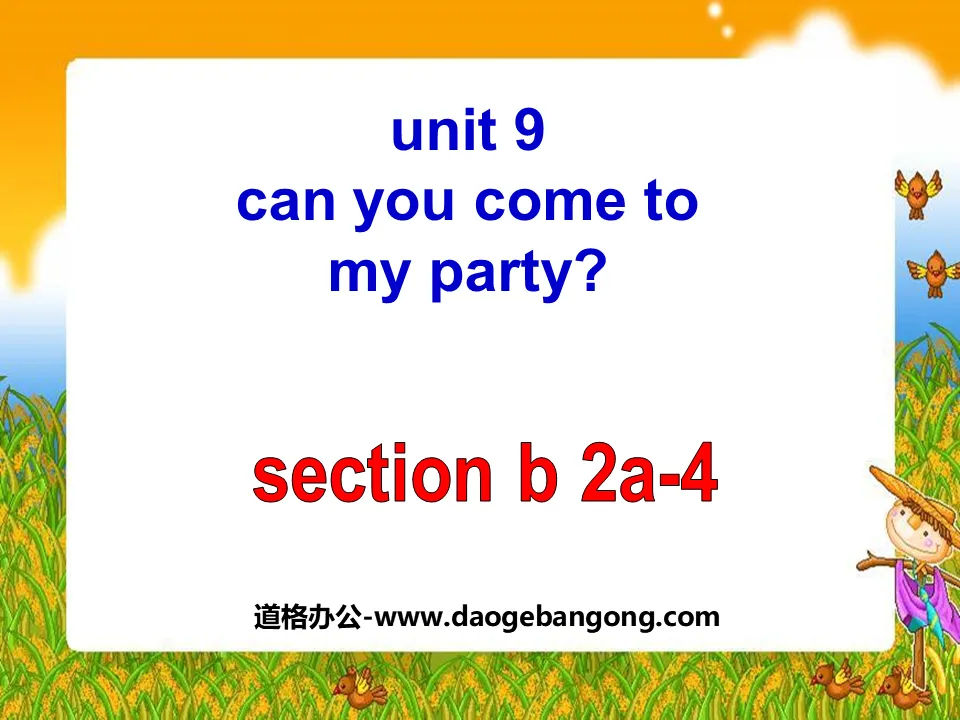 "Can you come to my party?" PPT courseware 10