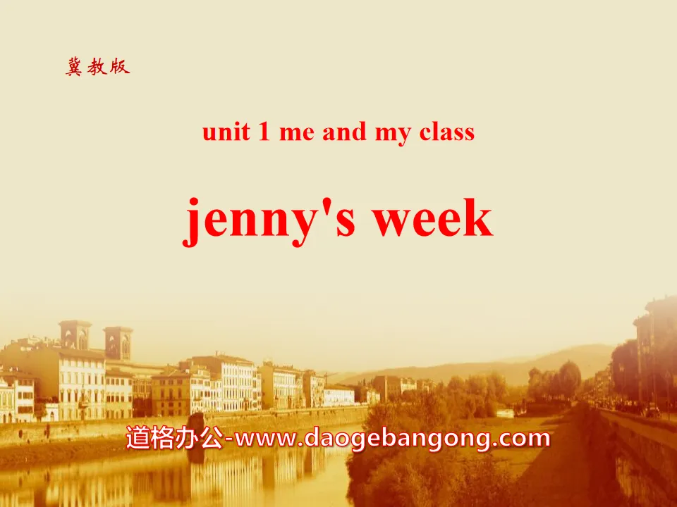 "Jenny's Week" Me and My Class PPT courseware