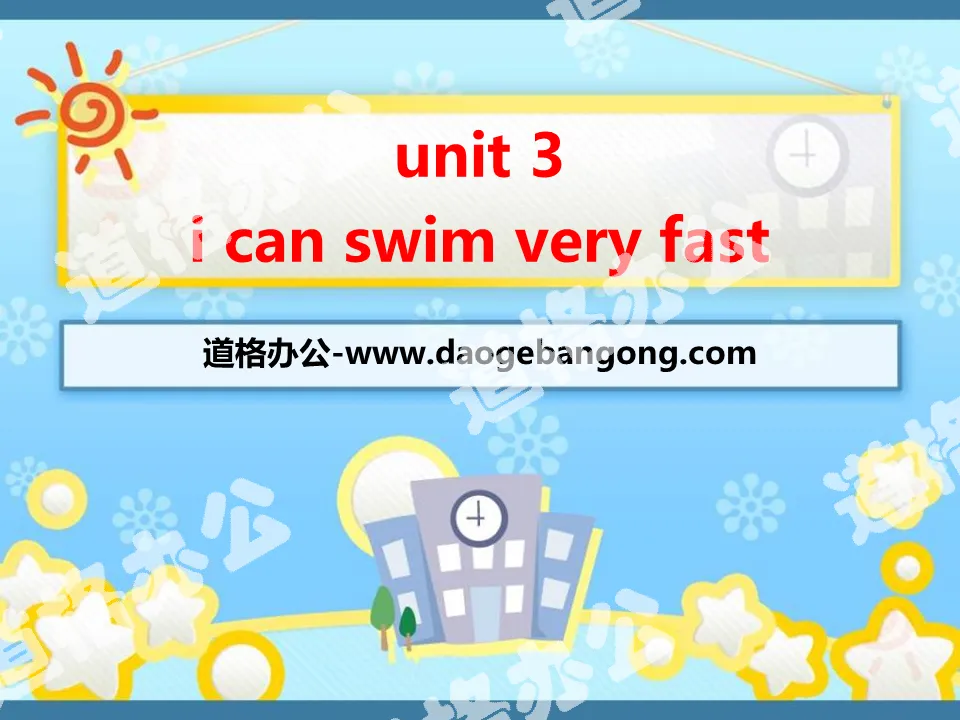 "I can swim very fast" PPT