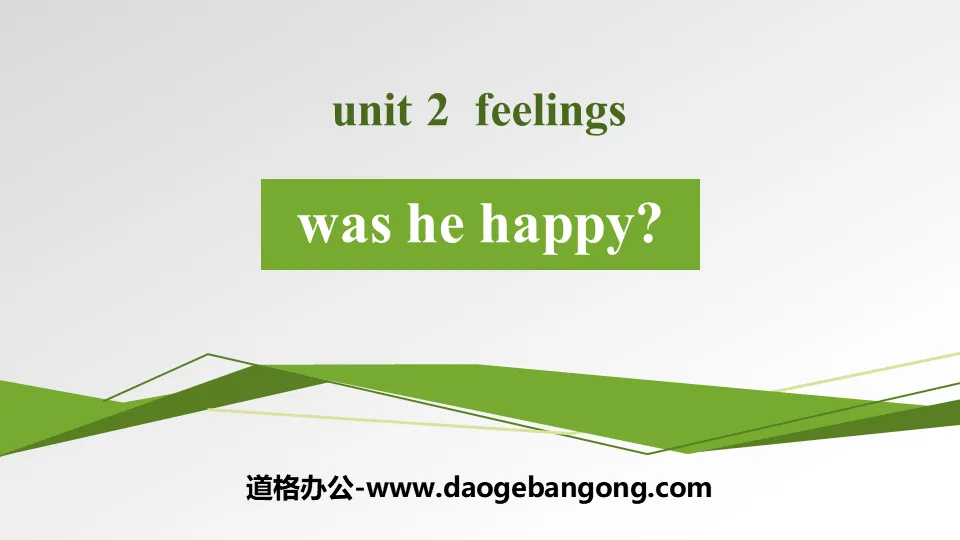 "Was he happy?" Feelings PPT