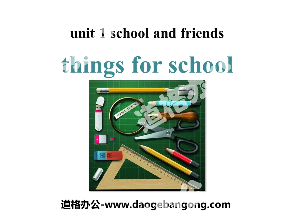 《Things for school》School and Friends PPT