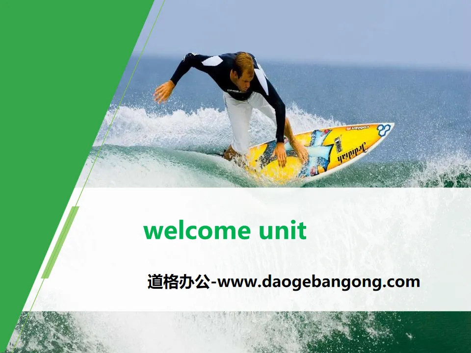 《Welcome Unit》PPT(第二课时)
