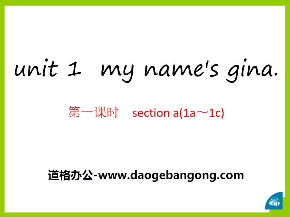 "My name's Gina" PPT courseware 8