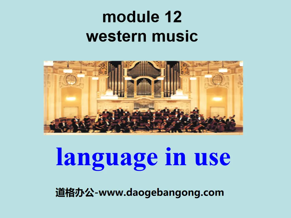 "Language in use" Western music PPT courseware