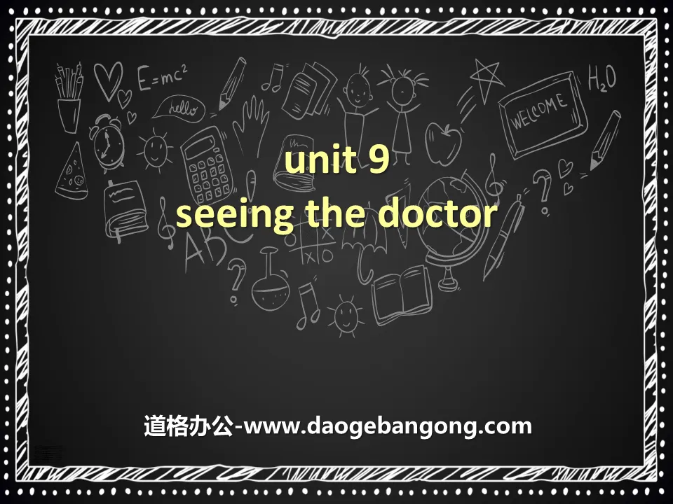 《Seeing the doctor》PPT课件