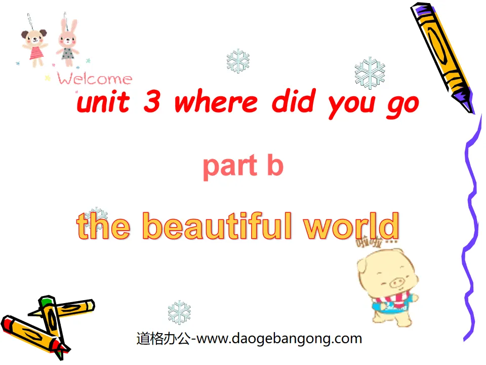 "Where did you go?" PPT courseware for the first lesson