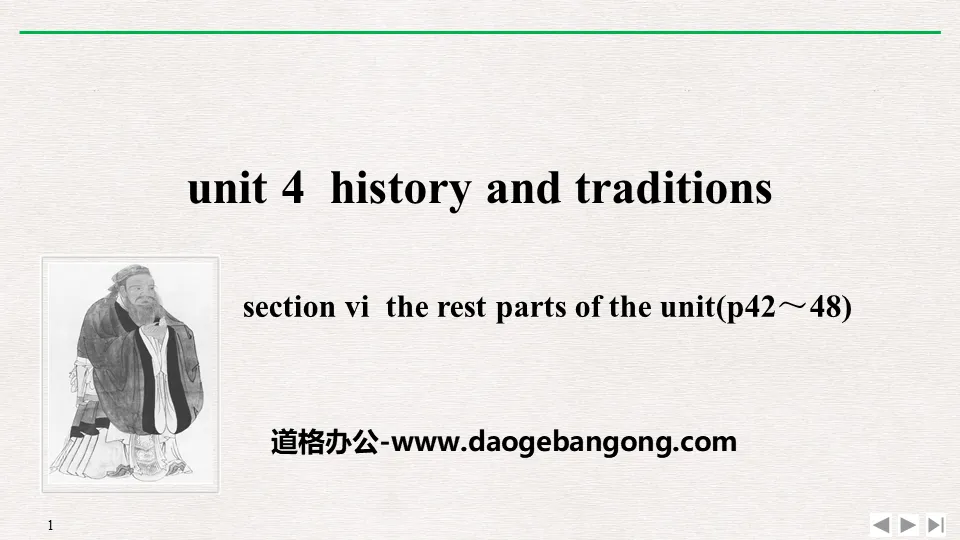 "History and Traditions" SectionⅥ PPT courseware