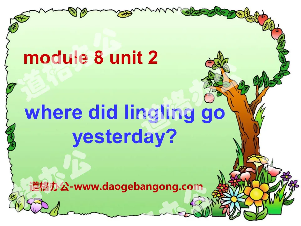 《Where did Lingling go yesterday?》PPT课件3
