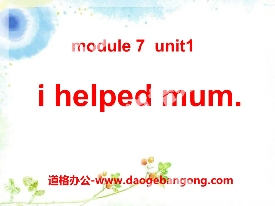 "I helped Mum" PPT courseware 2