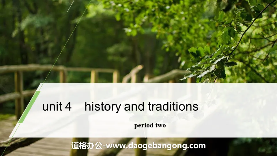 《History and Traditions》Period Two PPT