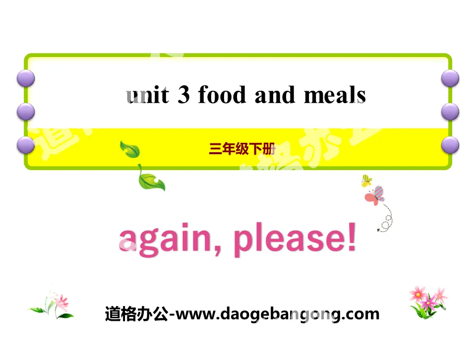 "Again, Please!" Food and Meals PPT