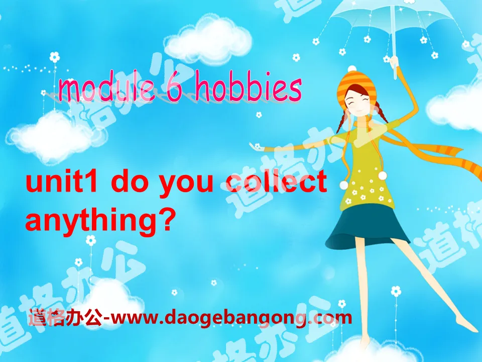 "Do you collect anything?" Hobbies PPT courseware