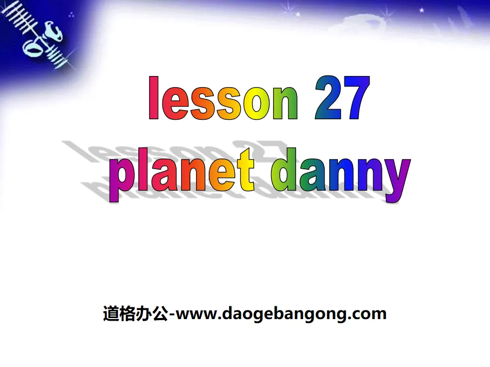 "Planet Danny" Look into Science! PPT free download