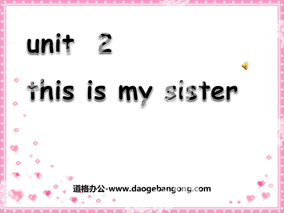 《This is my sister》PPT课件4
