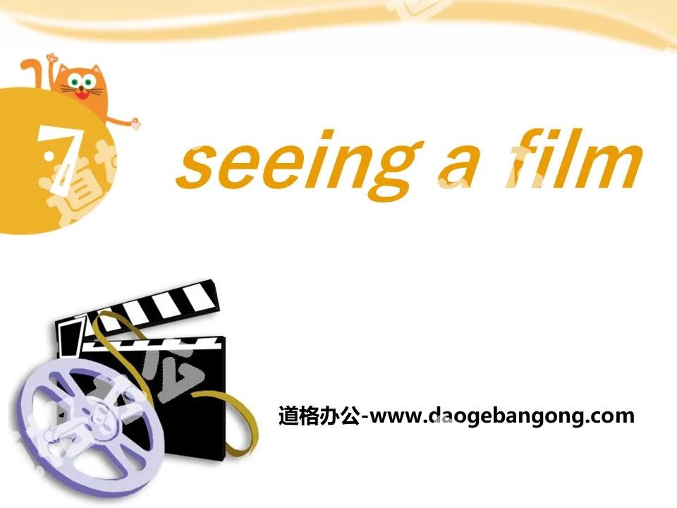 《Seeing a film》PPT
