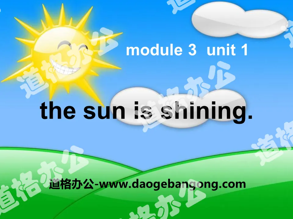 "The sun is shining" PPT courseware 3