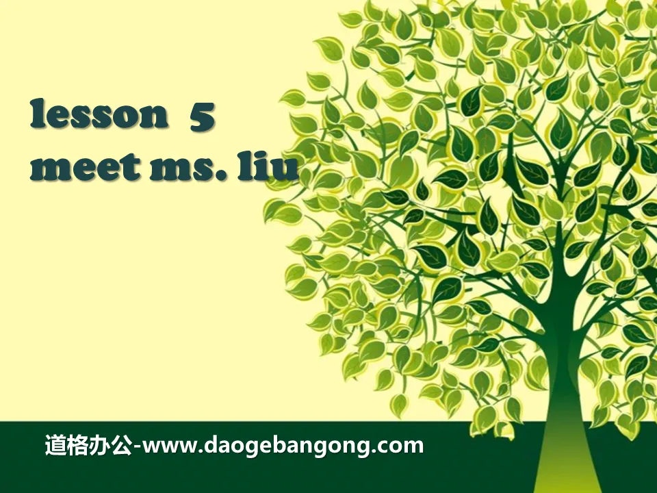 "Meet Ms.Liu" Me and My Class PPT courseware download