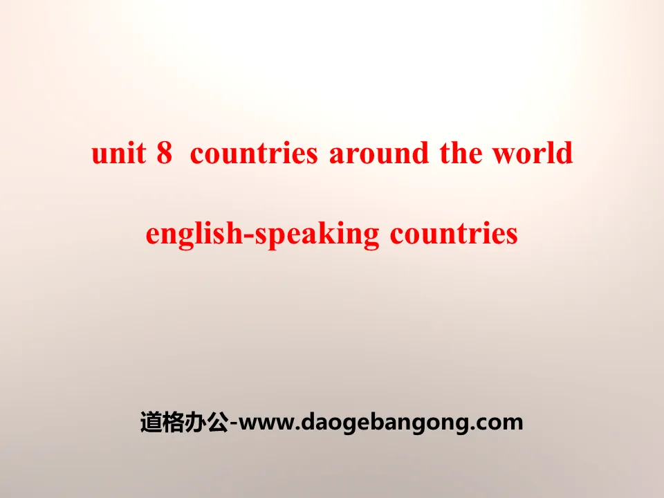 "English-Speaking Countries" Countries around the World PPT courseware