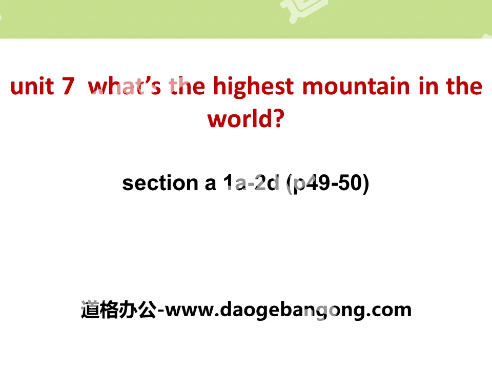 《What's the highest mountain in the world?》PPT課件11