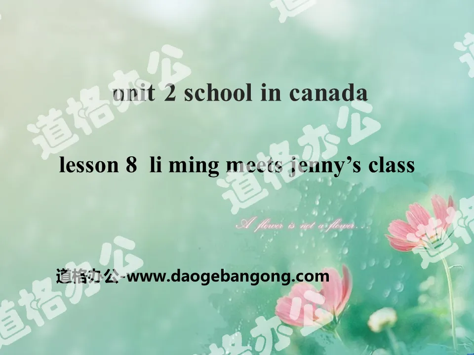 《Li Ming Meets Jenny's Class》School in Canada PPT课件
