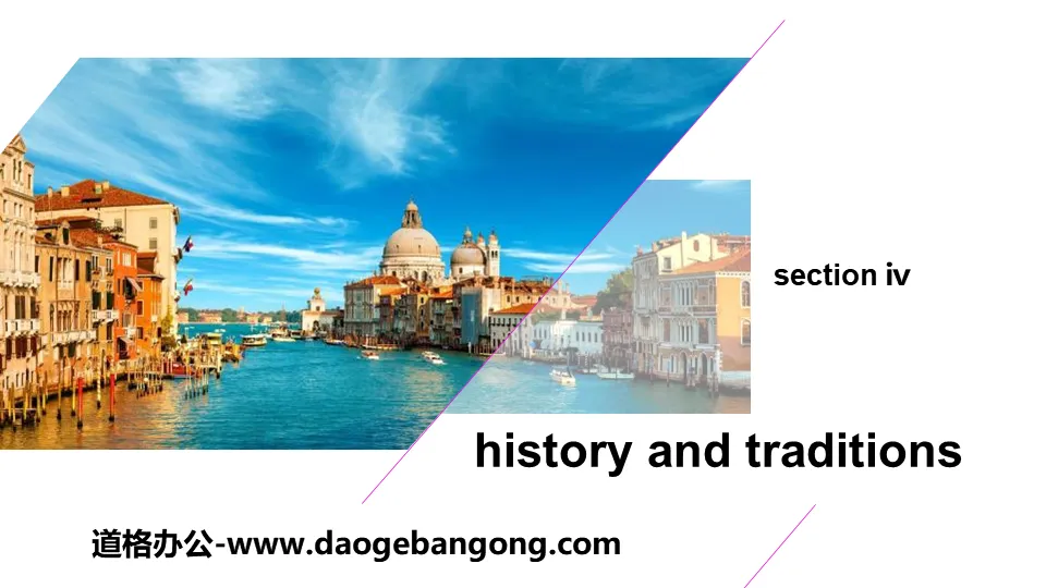 《History and traditions》SectionⅣPPT