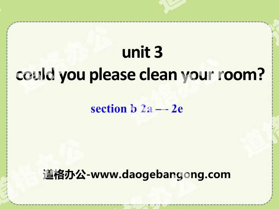 "Could you please clean your room?" PPT courseware 10