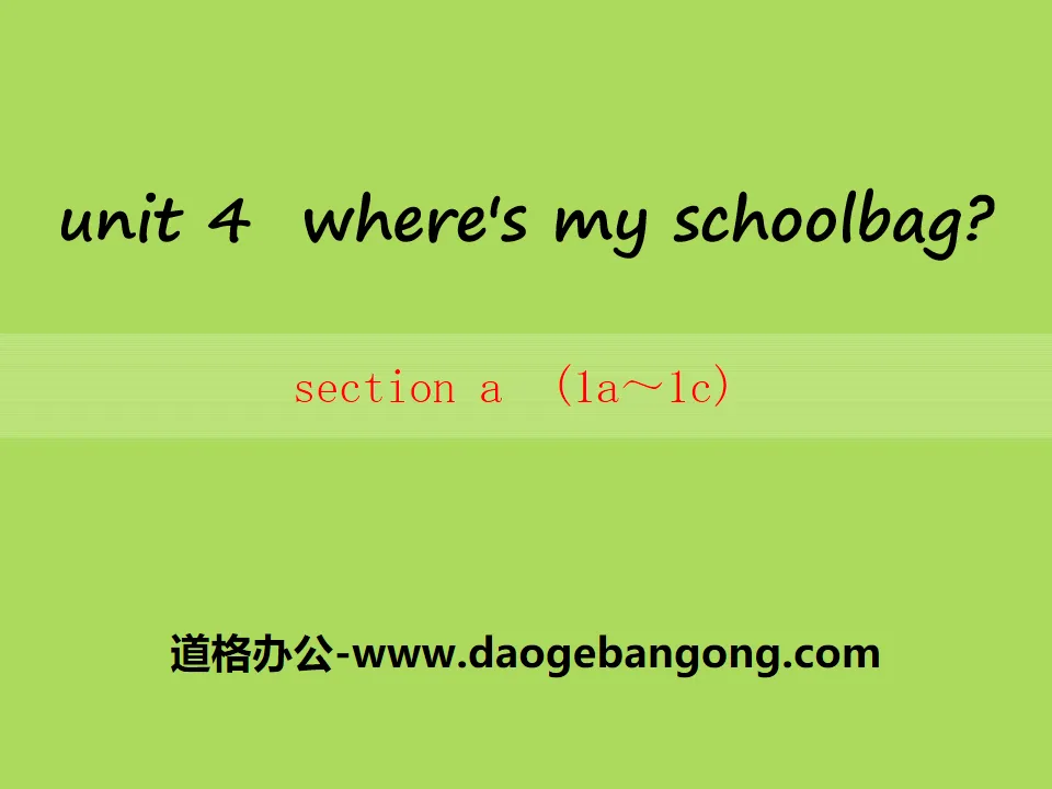 "Where's my schoolbag?" PPT courseware 11