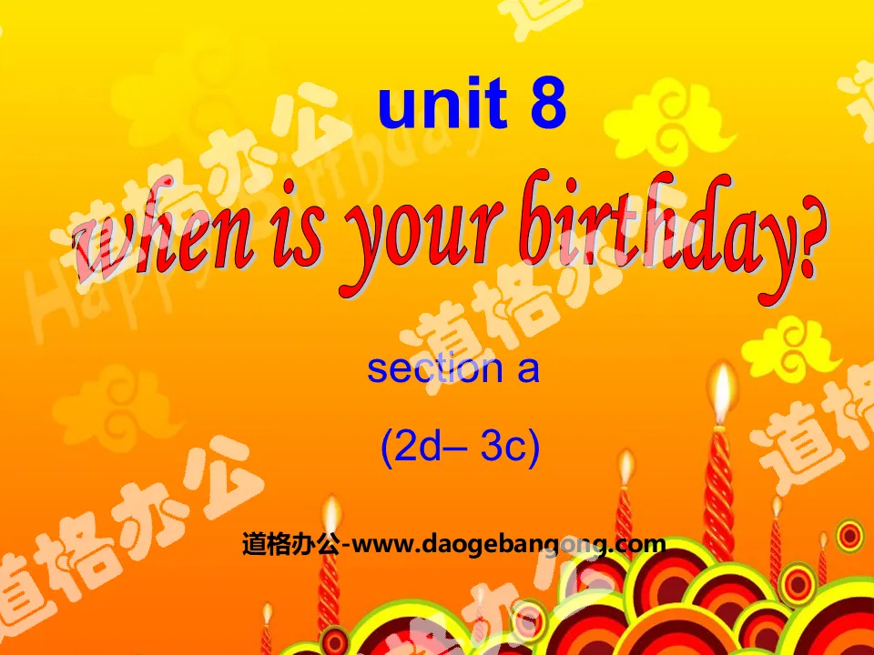 "When is your birthday?" PPT courseware 6