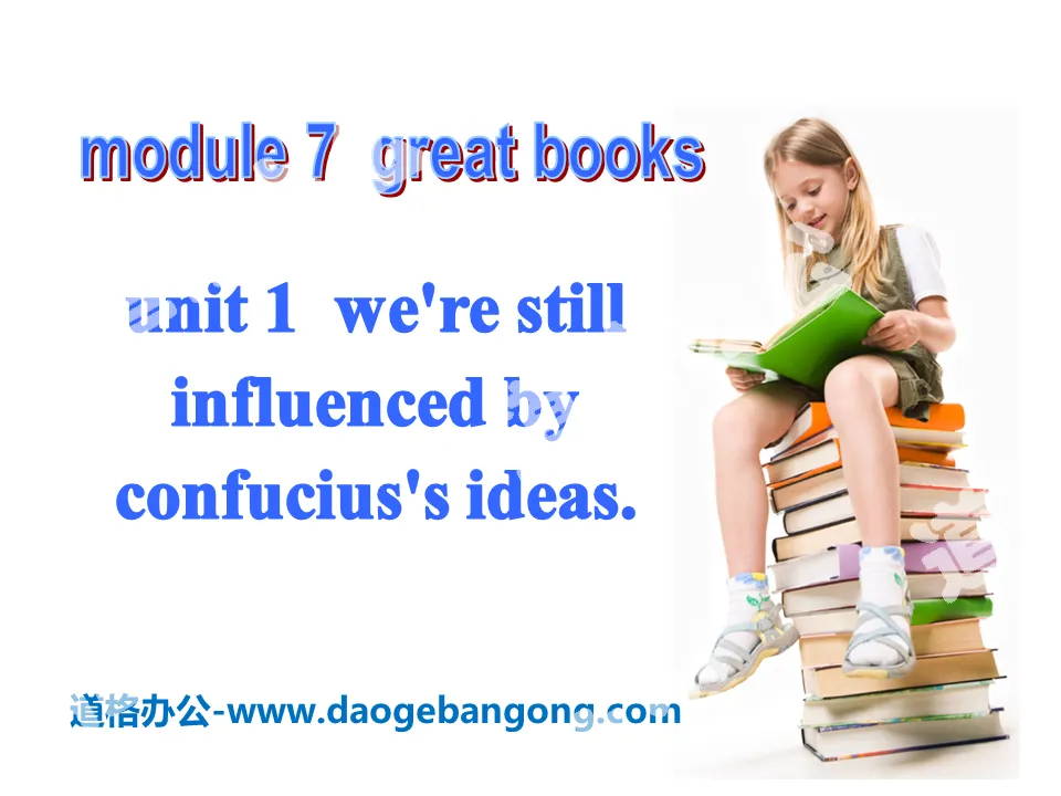《We're still influenced by Confucius's ideas》Great books PPT课件3
