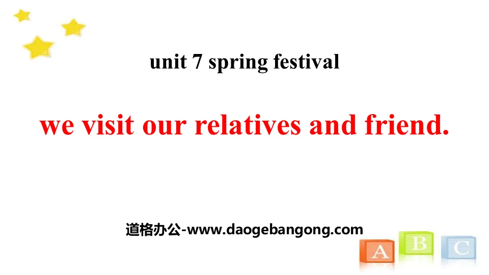 《We visit relatives and friends》Spring Festival PPT Download