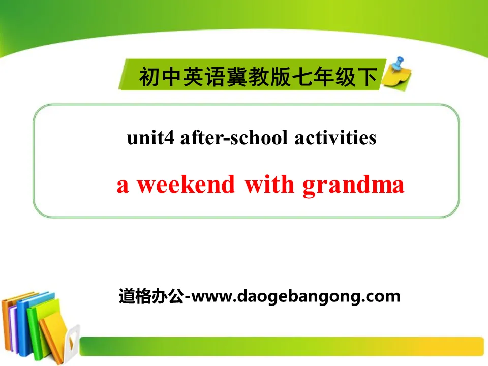 "A Weekend With Grandma" After-School Activities PPT download