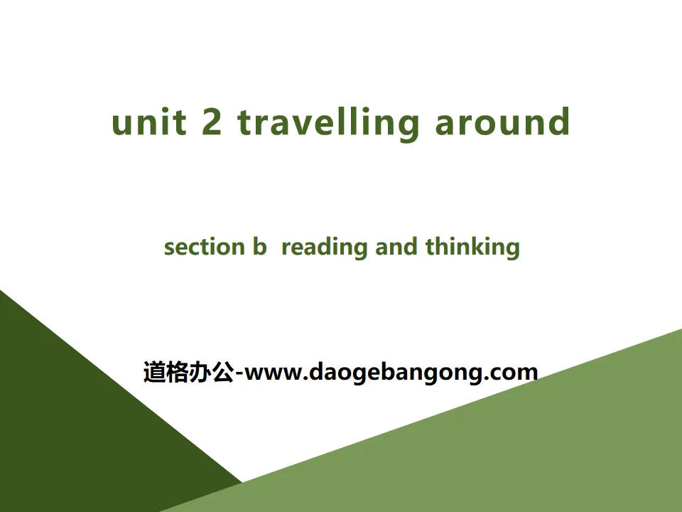 "Travelling Around" Section B PPT