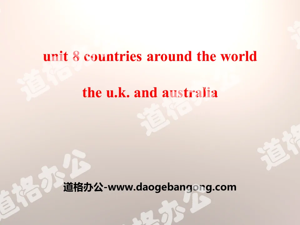 "The U.K.and Australia" Countries around the World PPT courseware